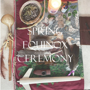 Spring Equinox Ceremony with Angela DeMontigny March 21st: 7-7:45pm - LODGE Soy Candles